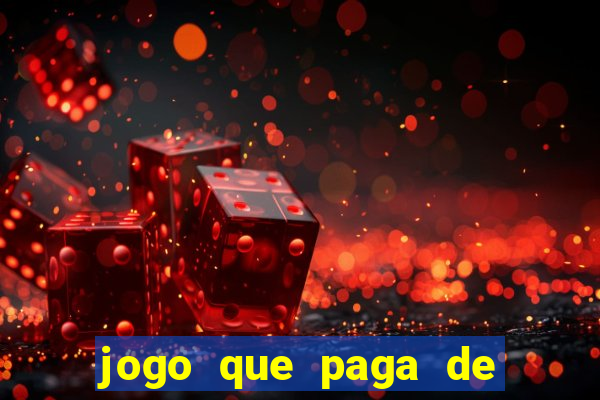 jogo que paga de verdade no pix